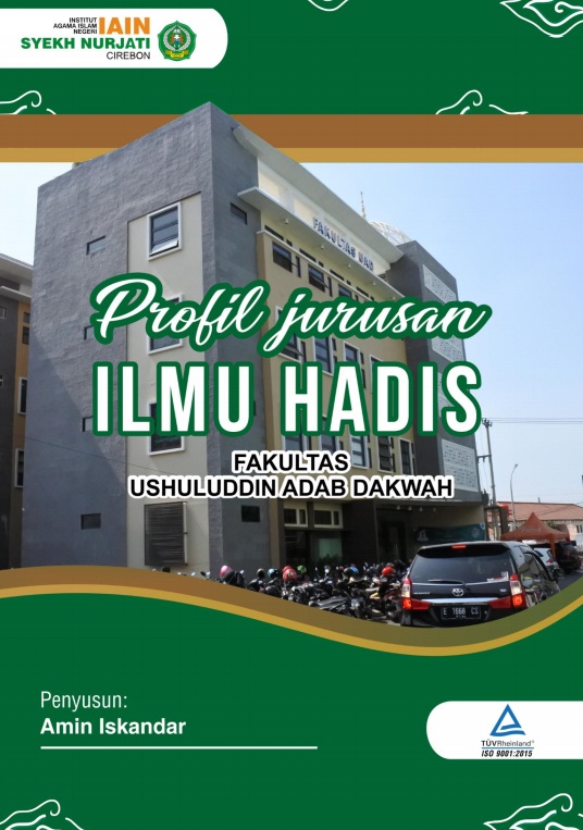 Buku Profil Jurusan Ilmu Hadis, Fakultas UAD, IAIN Syekh Nurjati Cirebon.
