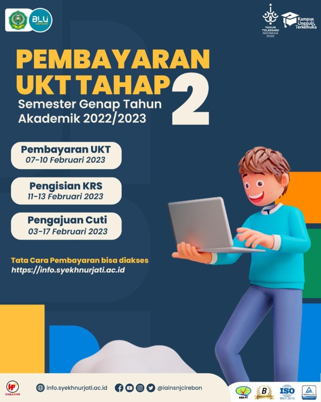 Pengumuman Pembayaran Uang Kuliah Tunggal (UKT) Semester Genap Tahun Akademik 2022-2023 Tahap II